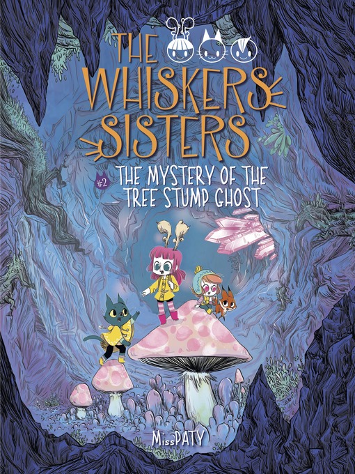 Miss Paty创作的The Mystery of the Tree Stump Ghost作品的详细信息 - 可供借阅
